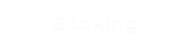 Booking