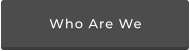 Who Are We