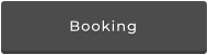 Booking